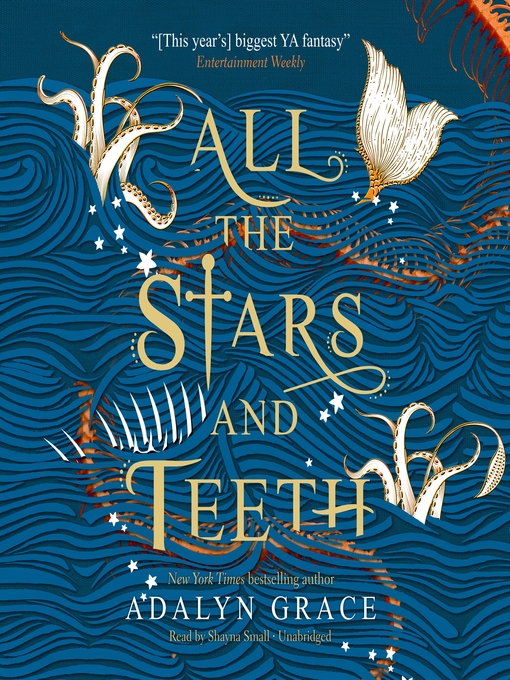 Title details for All the Stars and Teeth by Adalyn Grace - Available